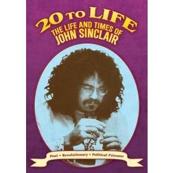 20 to Life: Life & Times of John Sinclair [DVD] [2007] [US Import]